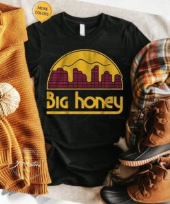 Big Honey TShirts