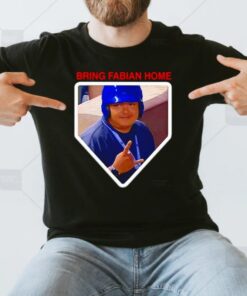 Bring fabian home t shirt