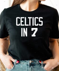 Celtics in 7 T Shirts
