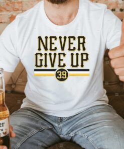 Drew Maggi Never Give Up TShirt