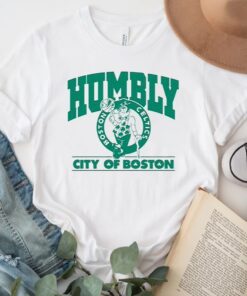 Humbly City Of Boston tShirts