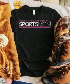 I'm Not Like A Regular Mom I'm A Sports Mom TShirt