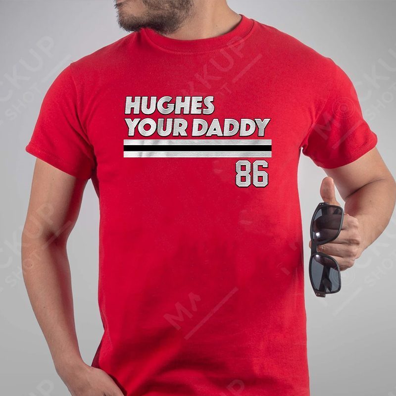 Jack Hughes Your Daddy TShirt