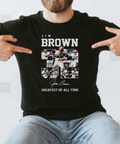 Jim Brown 32 Signature Greatest Of All Time T Shirts
