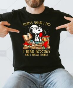 Snoopy That’s What I Do I Read Books And I Know Things 2023 Vintage Shirts