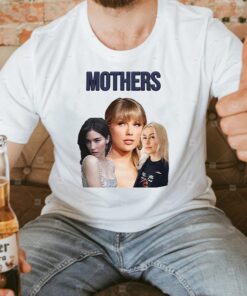 Taylor Gracie Phoebe Mothers Trio Shirt