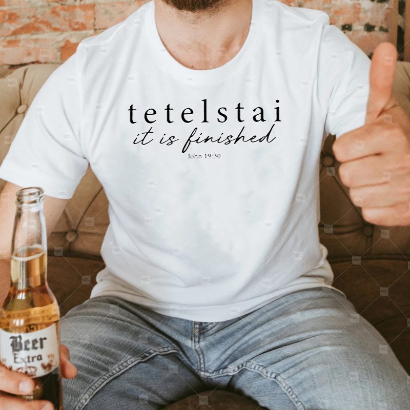 Tetelstai It Is Finished Shirt