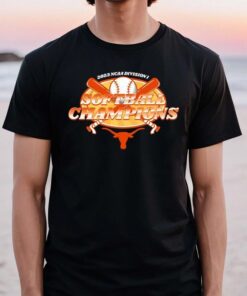 Texas Longhorns 2023 NCAA Division I Softball Champions t shirts