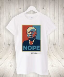 The Lincoln Project Trump Nope Shirt