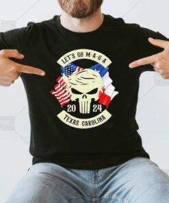 Trump Skull Let's Go Maga 2023 Texas Chapter Shirt