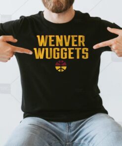 Wenver Wuggets Shirt