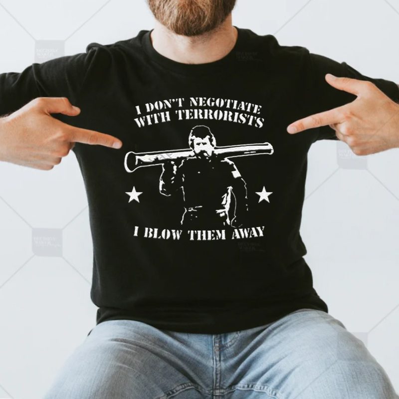 tactical hobo I don’t negotiate with terrorists I blow them away shirt