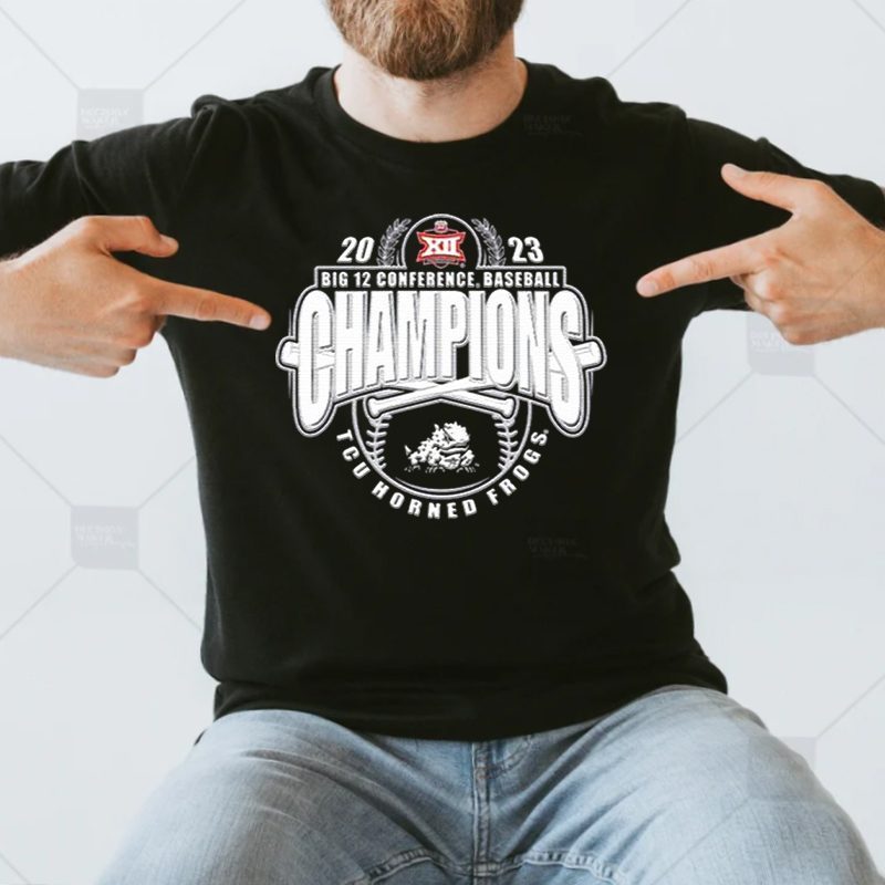 TCU Horned Frogs 2023 Big 12 Baseball Conference Tournament Champions shirt