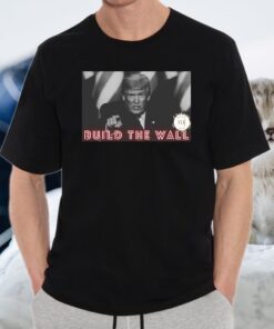Trump 2024 Build the Wall T-Shirt