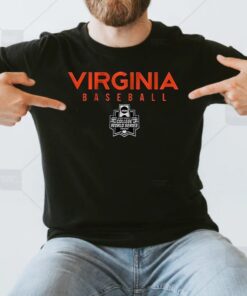 Virginia Baseball 2023 College Wold Series Shirt