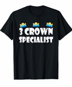 3 Crown Specialist TShirt Perfect for Mobile GamingGamers