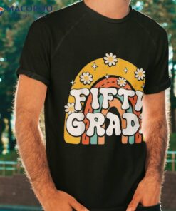 5th Fifth Grade First Day School Back To Teacher Kid Shirt