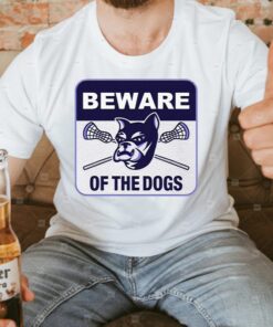 Beware Of The Dogs T Shirts