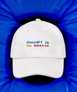 ChatGPT is my Bestie Adjustable Baseball Caps