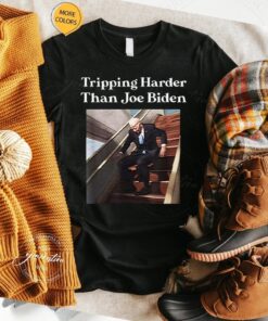 Tripping Harder Than Joe Biden Tee Shirt