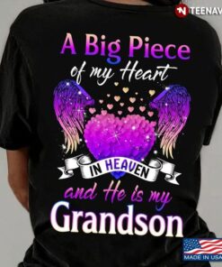 A Big Piece Of My Heart In Heaven And He Is My Grandson Angel WingsShirt