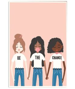 African American Afro Be The Change Different Colors Poster
