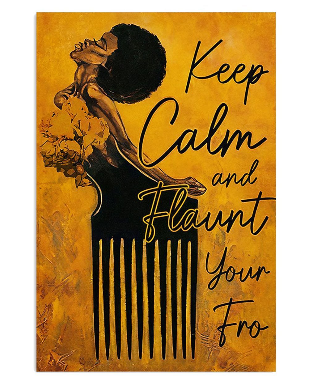 African American Afro Juneteenth Day Room Keep Calm Flaunt Poster