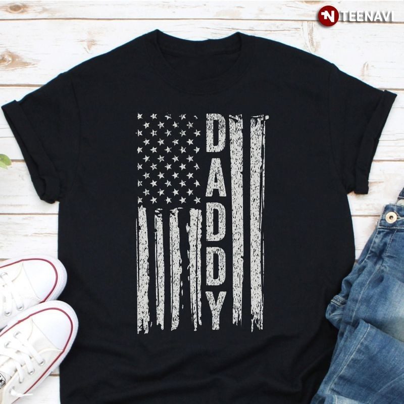 American Flag Dad Shirt, Proud To Be An American DaddyShirt