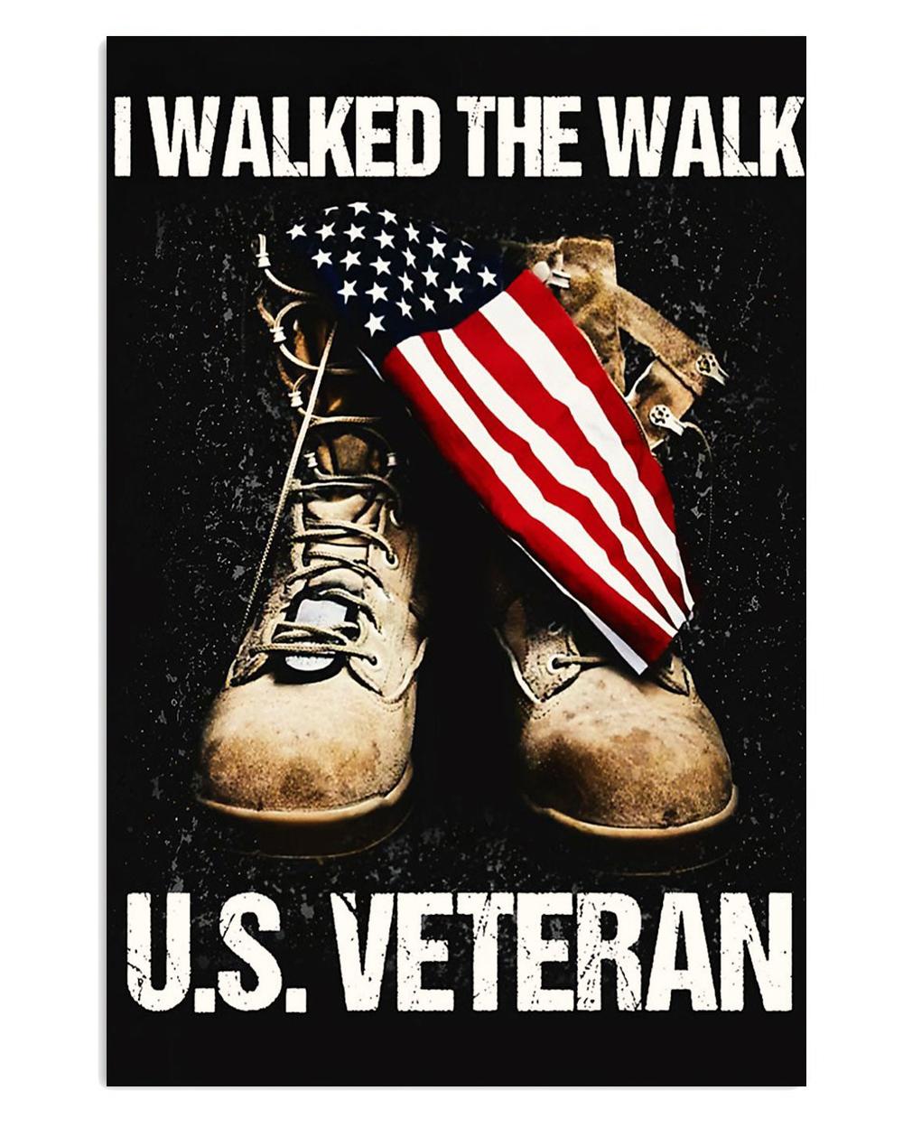 American Veteran I Walked The Walk Us Navy Army Poster