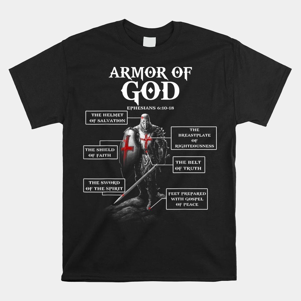 Armor Of God Bible Verse Cool For Religious Christian Shirt