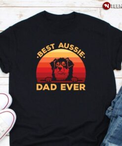 Australian Shepherd Dad Dog Shirt, Retro Best Aussie Dad EverShirt