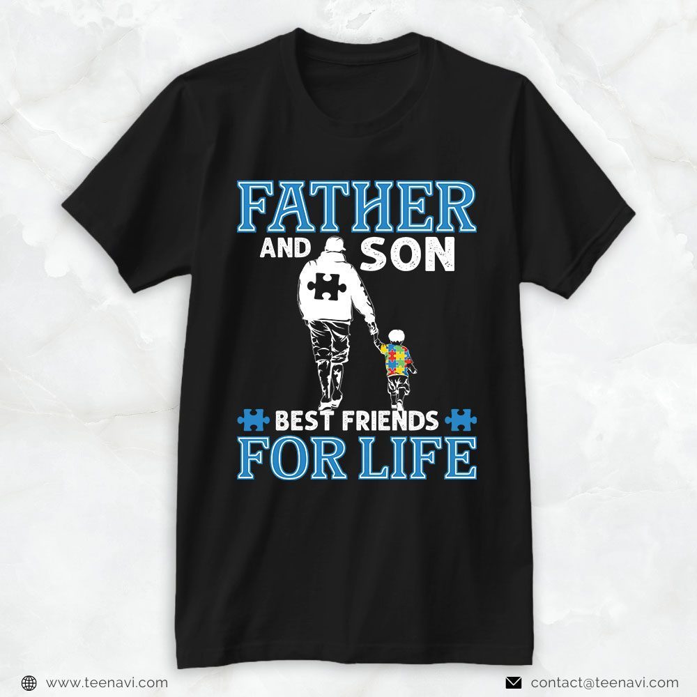 Autism Dad Shirt, Father And Son Best Friends For LifeShirt