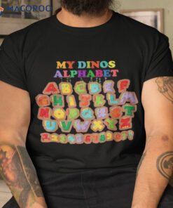 Back To School My Dinos Alphabet Teacher Tee Shirt