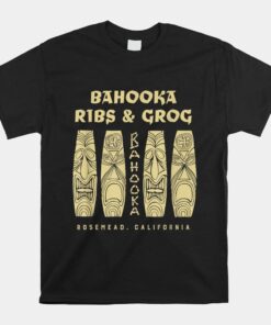 Bahooka Ribs Amp Grog - Rosemead Ca Vintage Shirt