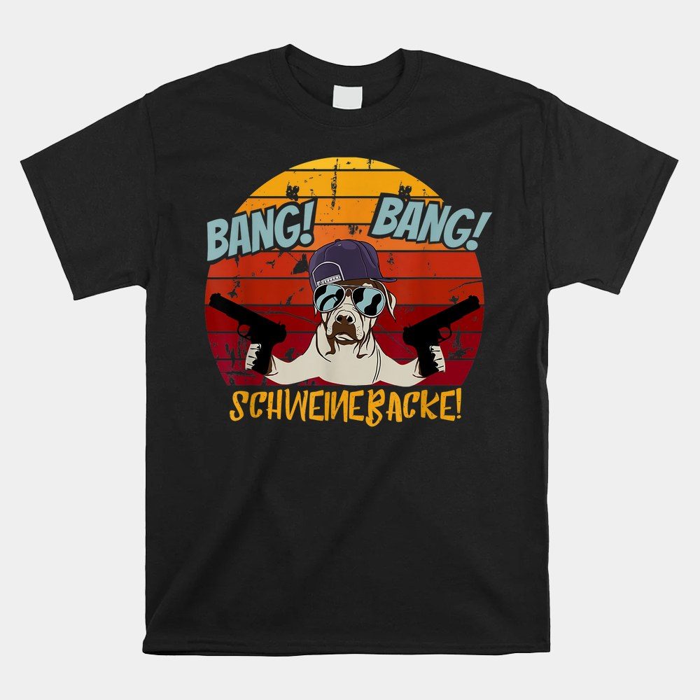 Bang Pig Baking Dog Instead Of Pew Madafaka's Cat Chick Shirt