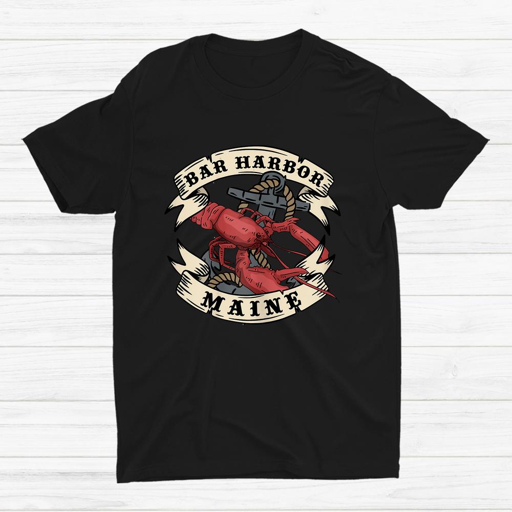 Bar Harbor Maine State Anchor And Lobster Shirt