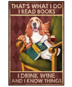 Basset Hound Dog Read Books Drink Wine And Know Things Gift For Miniature Puppies Lover Poster