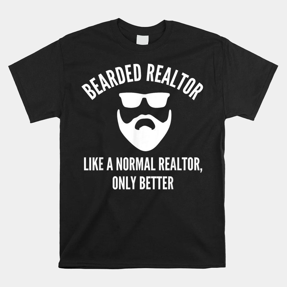 Bearded Realtor Definition Funny Male Real Estate Agent Shirt