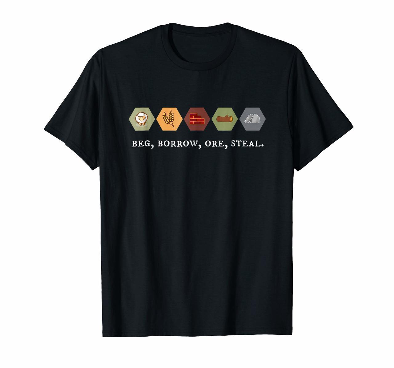 Beg Borrow Ore Steal Board Game Night Shirt Hoodies