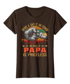 Being A Dad is an Honor Being a Papa is Priceless Shirt news Hoodies