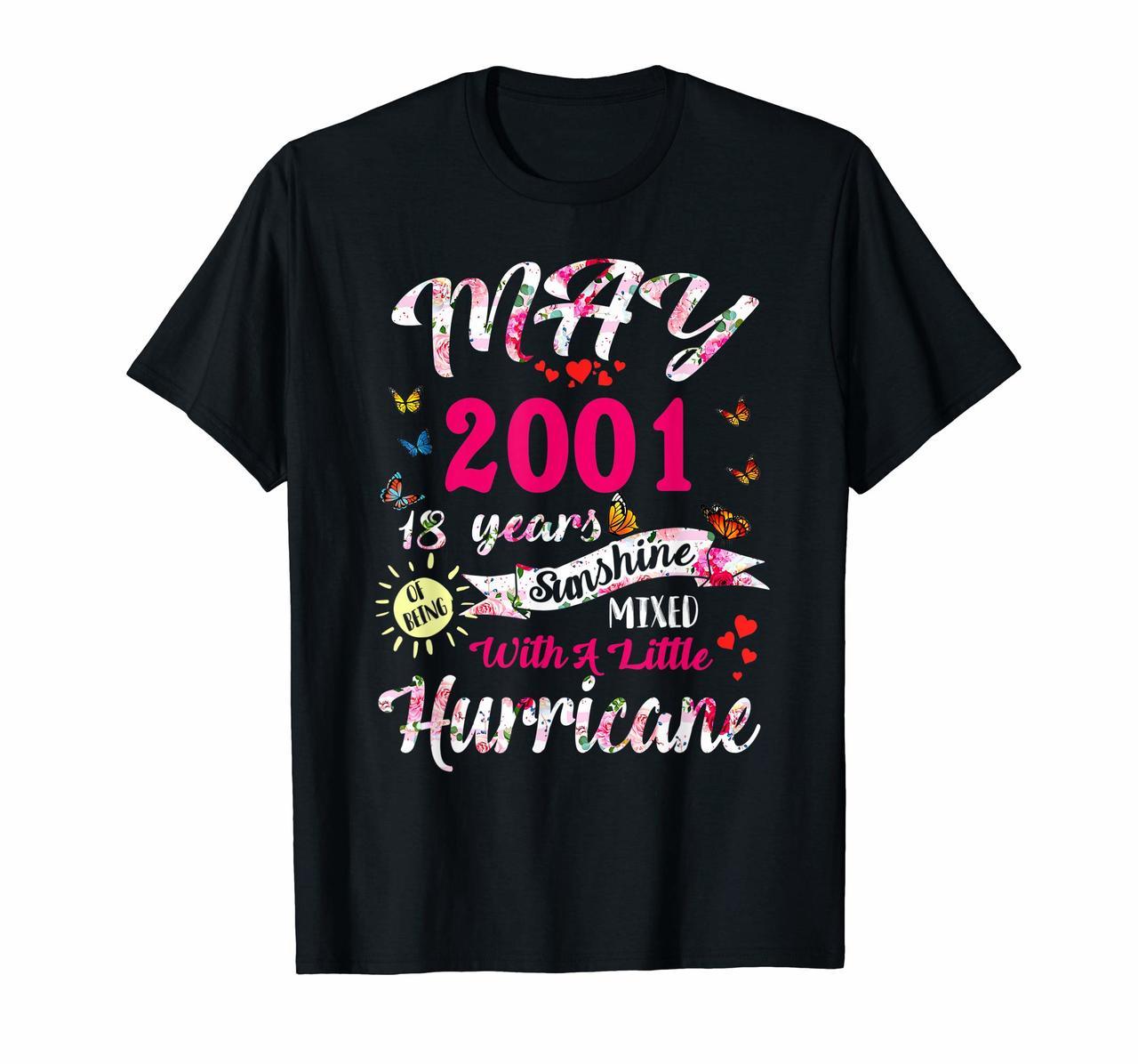 Being Sunshine T-Shirt 19th Birthday Gifts May 2001 Tee Hoodies