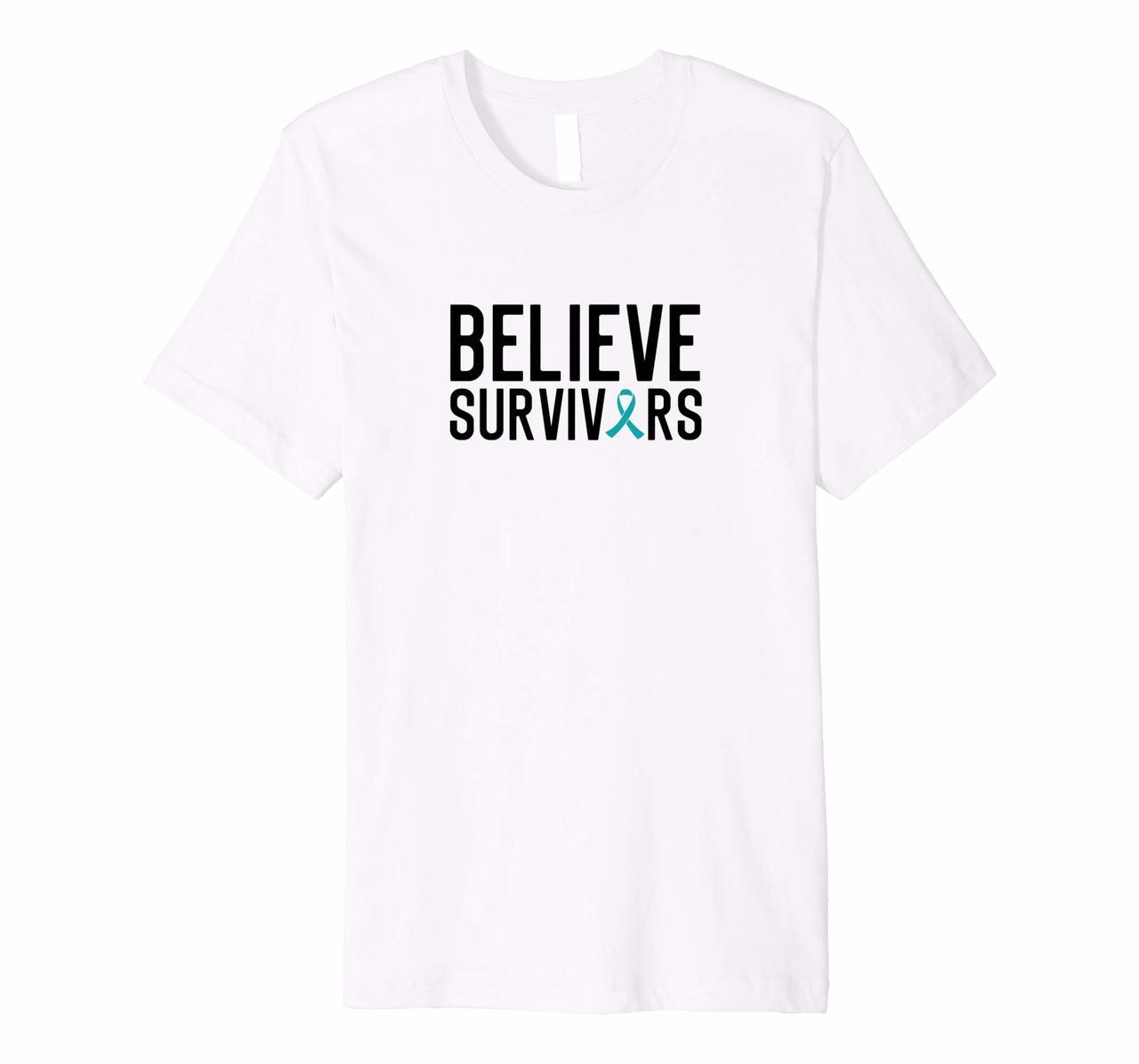 Believe Survivors Shirt For Women And Men Hoodies