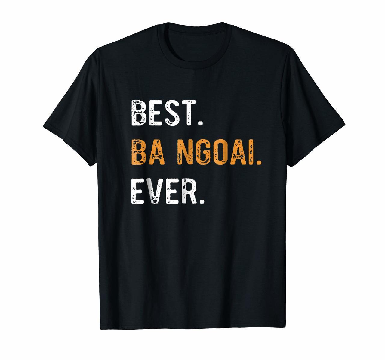 Best Ba Ngoai Ever - Vietnamese Grandma T-Shirt Gift Hoodies