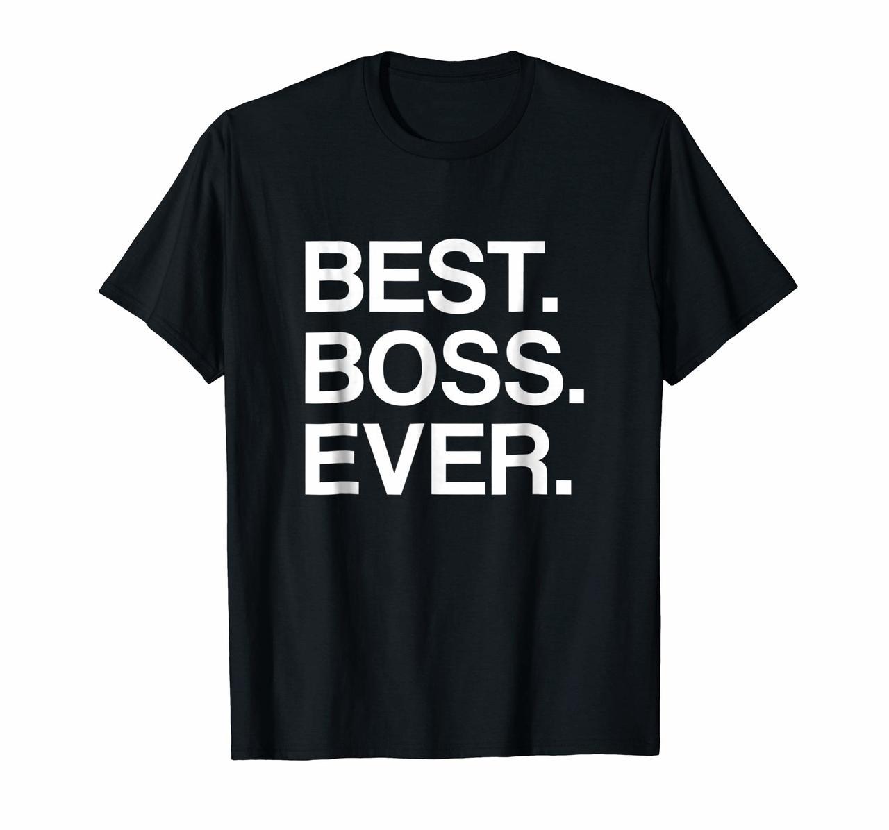 Best Boss Ever Funny T-Shirt for Your Boss Hoodies