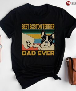 Best Boston Terrier Dad Ever