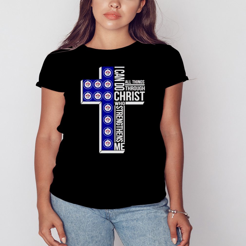 Best winnipeg Jets I can do all things through Christ who strengthens me cross shirt