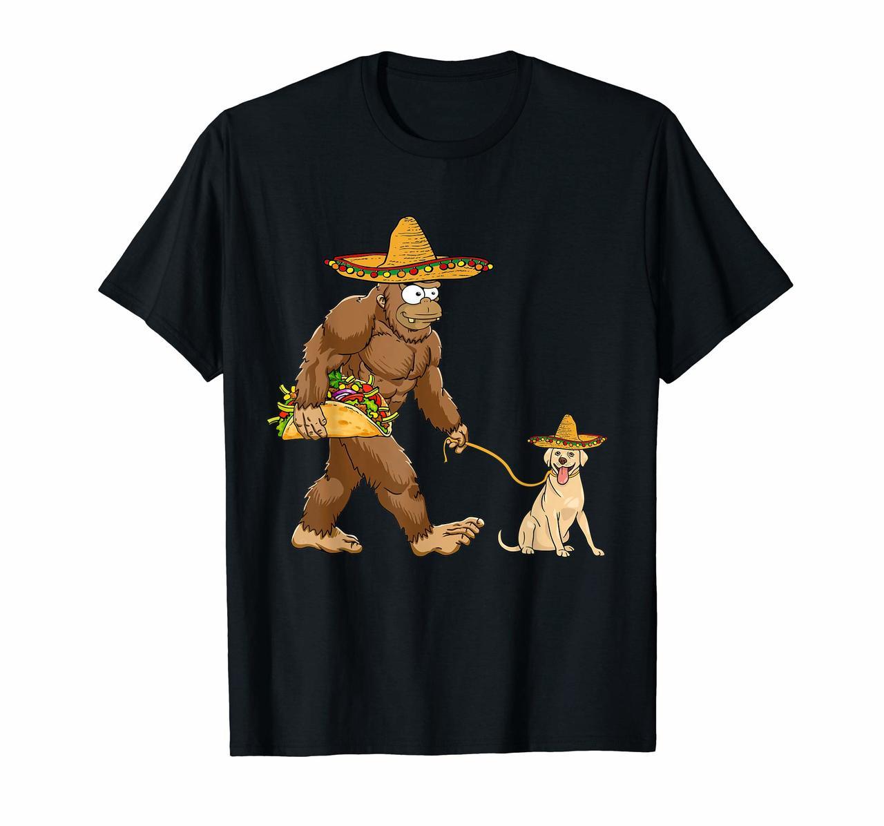 Bigfoot Taco Sombrero labrador Dog Cinco de Mayo T-shirts Hoodies