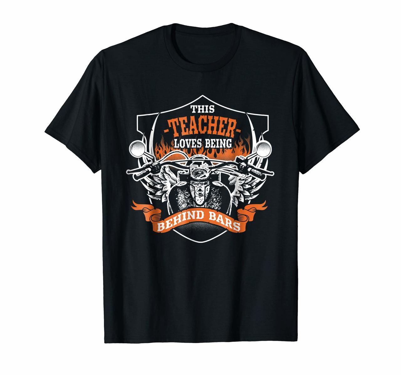 Biker teacher T-Shirt - This Teacher Loves Being Behind Bars Hoodies