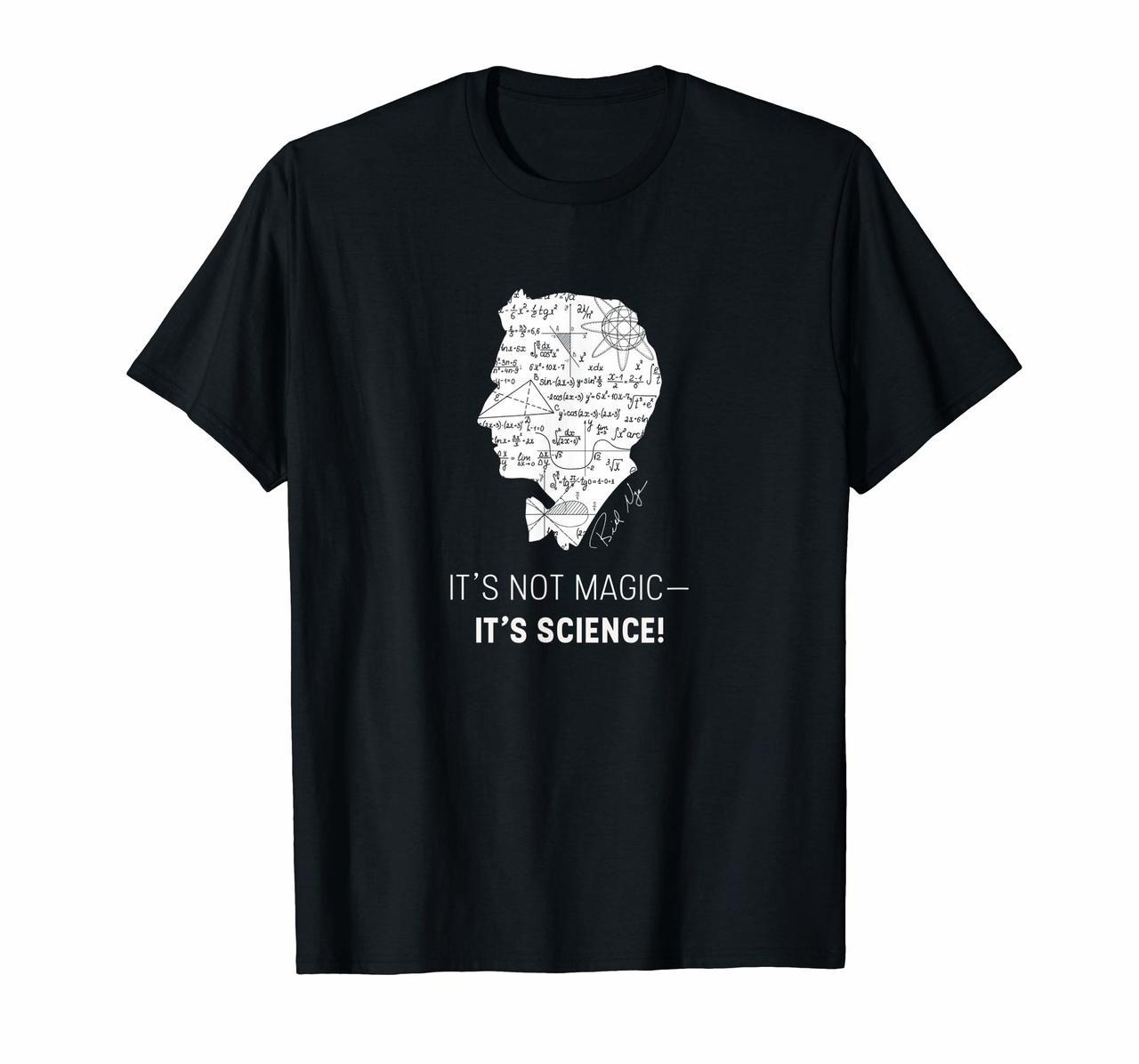 Bill Nye The Science Guy Its Not Magic Its Science T-Shirt Hoodies