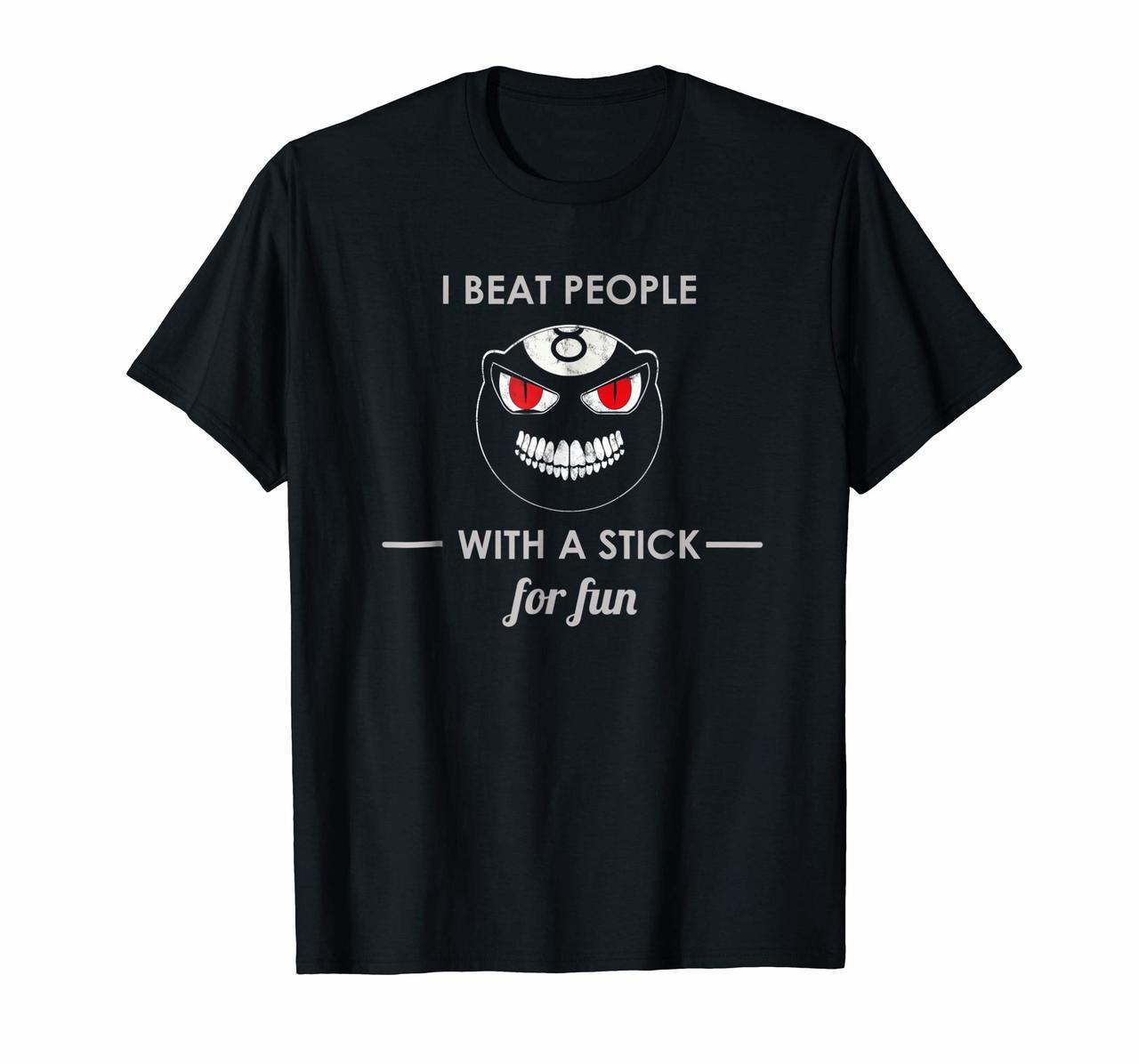Billard Bad Billards Ball Beat People With Stick T-Shirt Hoodies